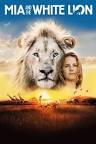 Mia And The White Lion